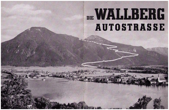 Wallberg Panoramastrasse - Historisches